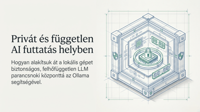 LLM-modellek lokális futtatása – Ollama